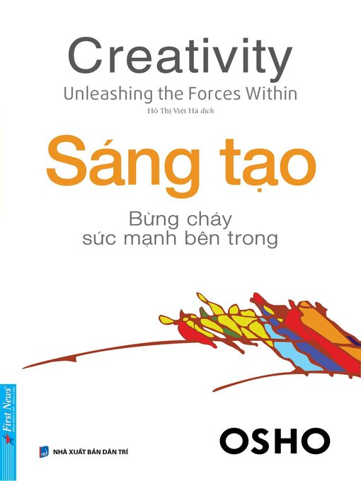 Title details for Sáng Tạo--Bùng Cháy Sức Mạnh Bên Trong by Osho Osho - Available
